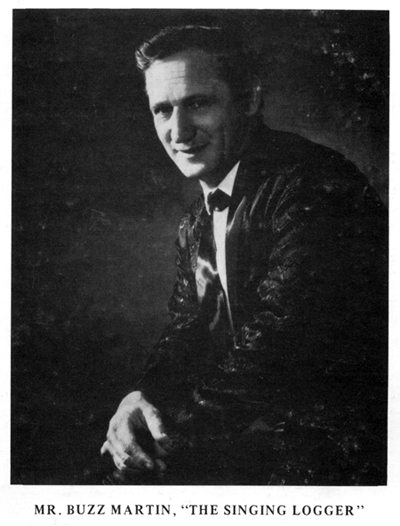 Buzz Martin "Dziedāšana Logger"